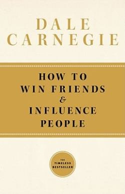 Book "How to win friends & Influence people" by Dale Carnegie