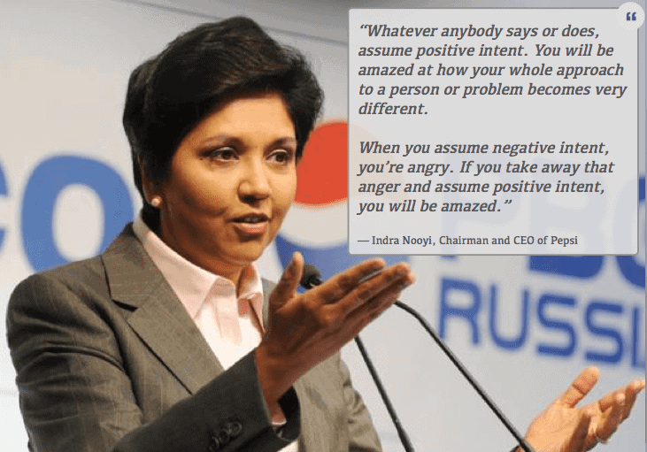 How to be a better manager: Indra Nooyi CEO of Pepsi on assuming positive intent of others