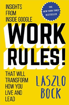 Performance review: Laszlo Bock discusses them in Work Rules about Google