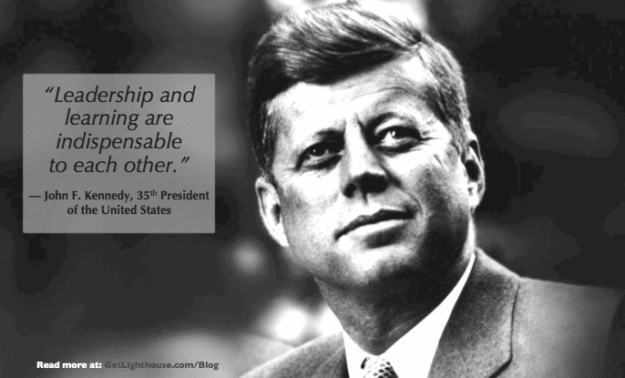 bad bosses aren't learning, but it's key to great leadership according to JFK