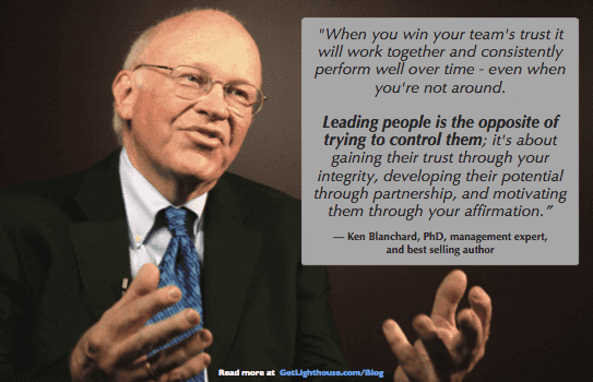 first follower comes when you listen to your people not control them according to Ken Blanchard