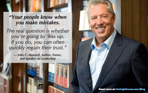 bad leader unhappy team - john c maxwell knows you need to admit mistakes to your team. they already know