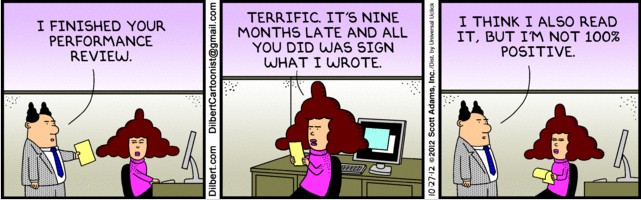 late to the performance appraisal process is another dilbert problem