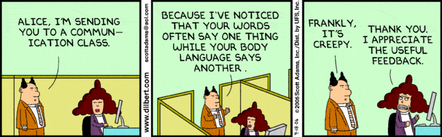 Dilbert take the feedback well