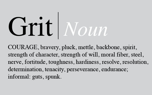 Grit is a big part of combatting learned helplessness.