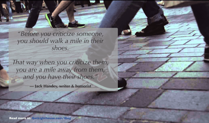 facts about managers - walk a mile in their shoes have some empathy