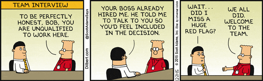 Task Relevant Maturity dilbert bad hire