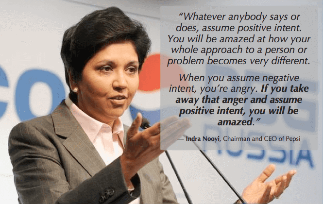 how to be more positive positivity praise Indra Nooyi positive intent