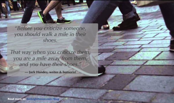 better manage up by walking a mile in their shoes