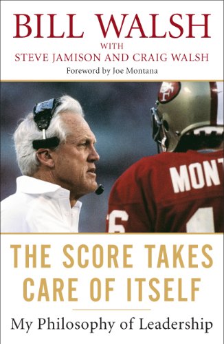 Best books for new managers - The Score Takes Care of Itself by Bill Walsh
