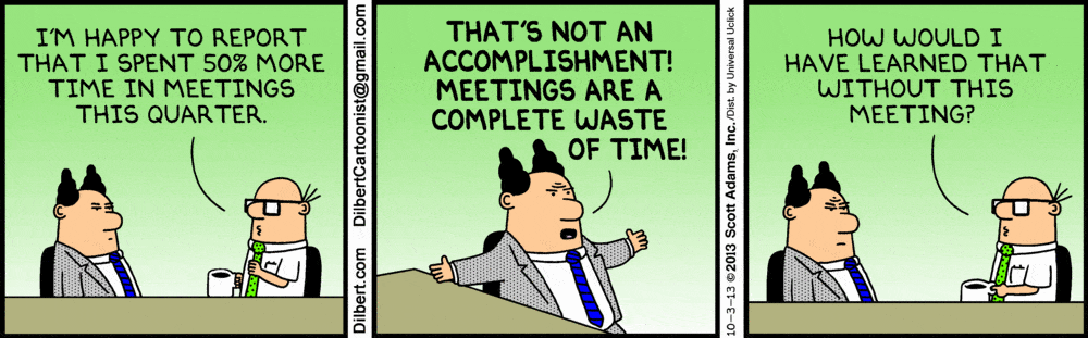 Dilbert - Conducting Effective Meetings