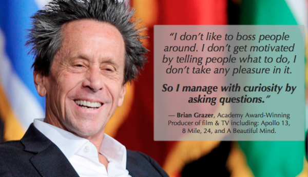 Brian Grazer quote about the power of asking questions