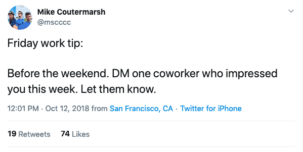 Mike Countermarsh tweet praise one coworker every friday how to praise