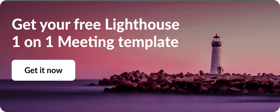 1 on 1 meeting template by lighthouse - download by clicking the link