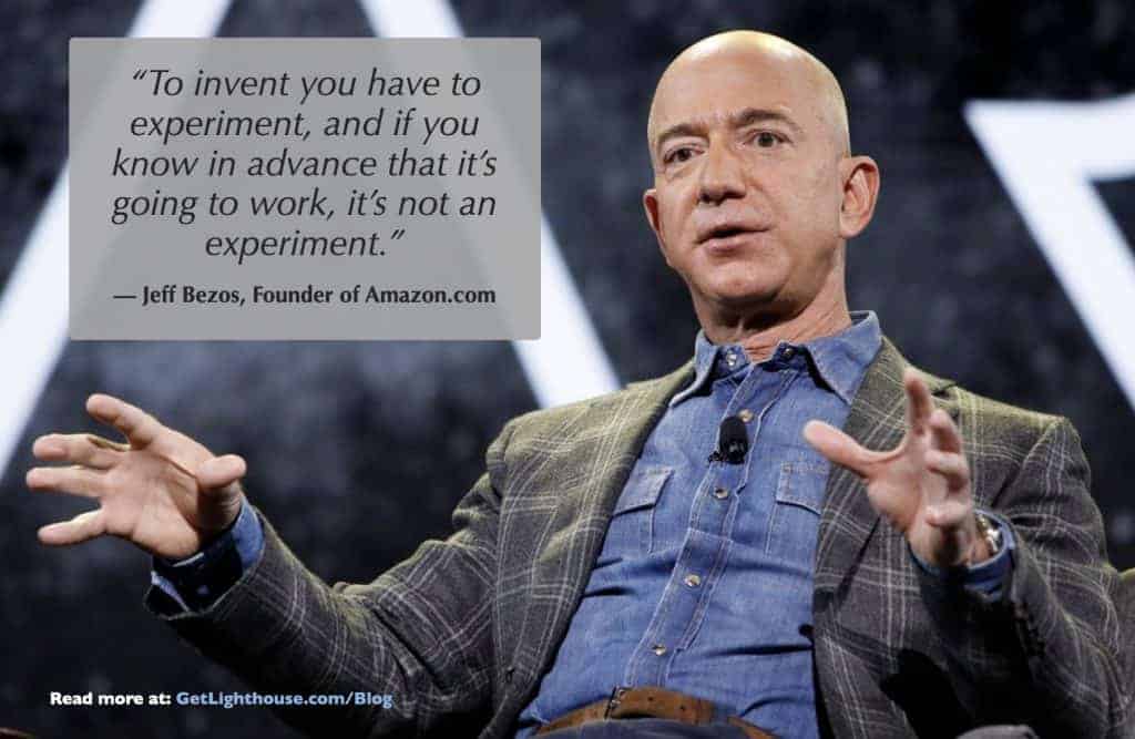 Jeff Bezos experiment and be okay failing