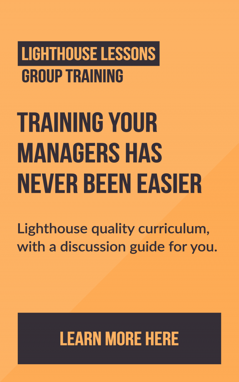 Lighthouse Leadership Lessons are ideal for group management training.