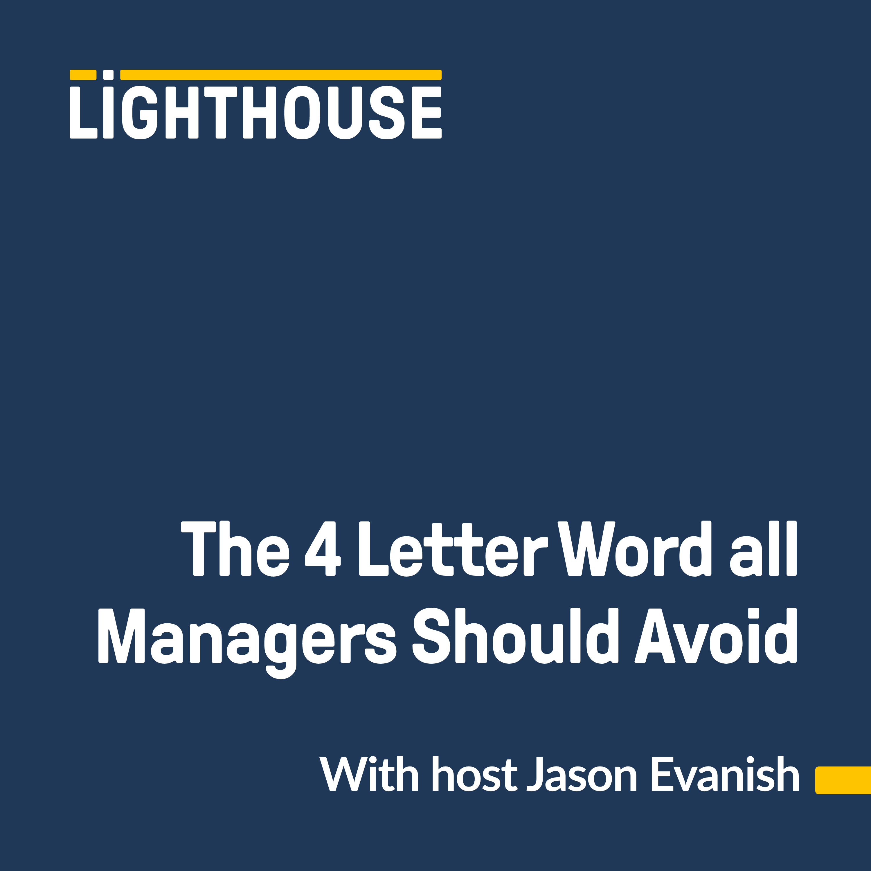4 Letter Word Managers Should Avoid