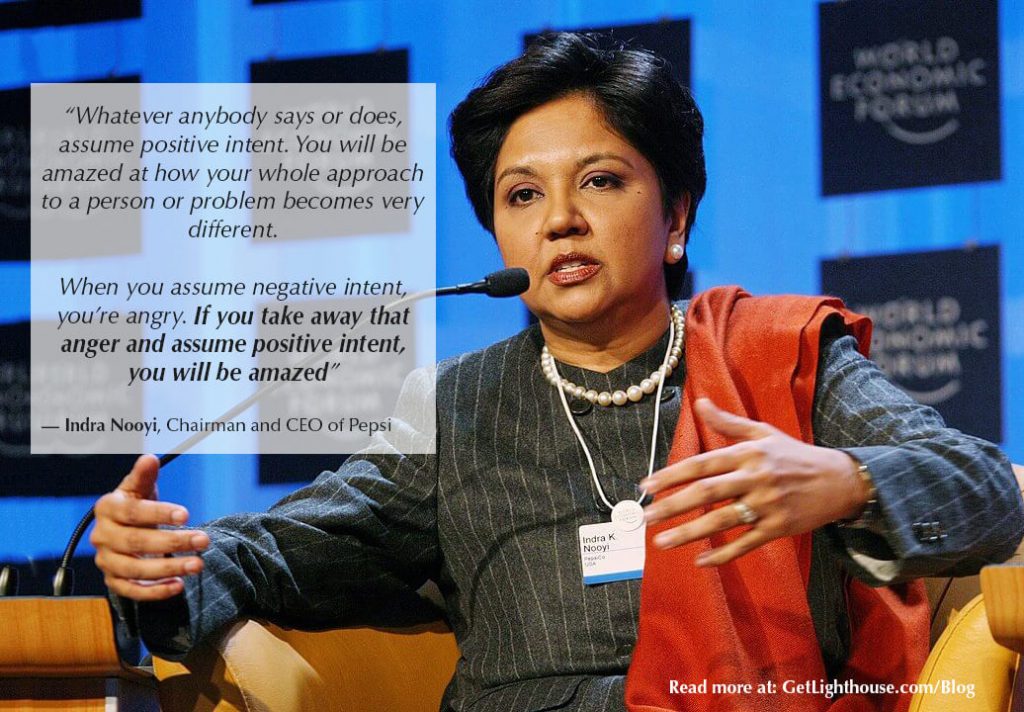 Indra Nooyi quote about positive intent