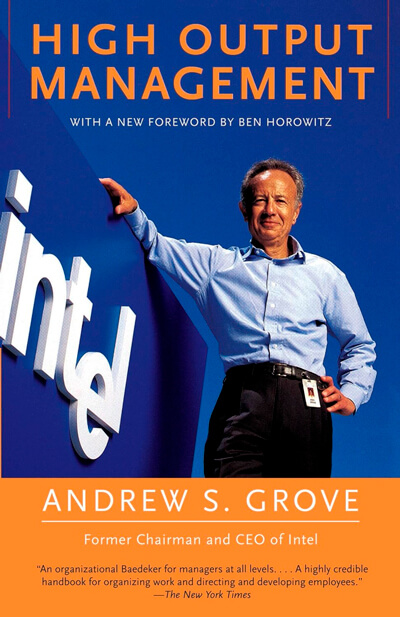 Andy Grove's "High Output Management"