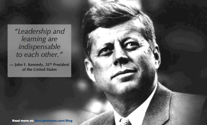 senior leaders should always be learning JFK