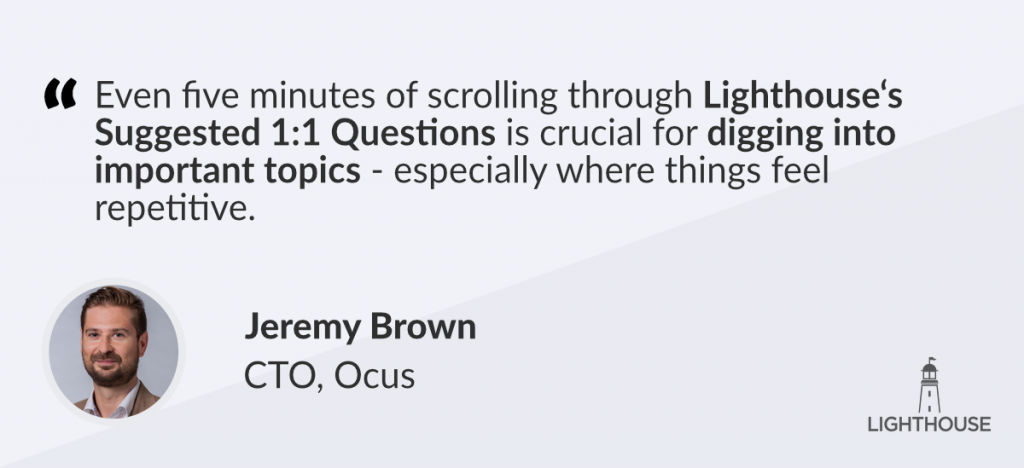 Lighthouse quote jeremy brown 4 white grey skip level meeting,skip level meeting questions,skip level questions,questions to ask in skip level meeting,questions to ask in a skip level meeting