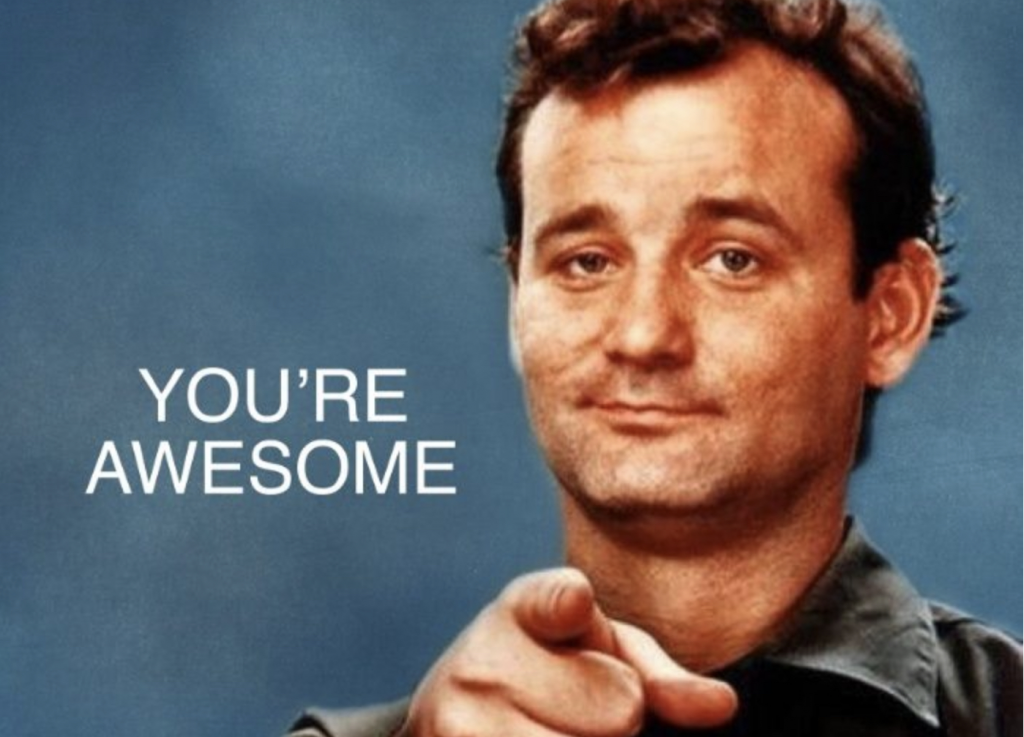 Bill Murray praise