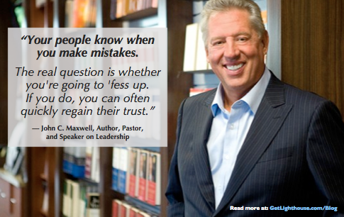 changing team culture includes admitting when you make a mistake as john c maxwell knows