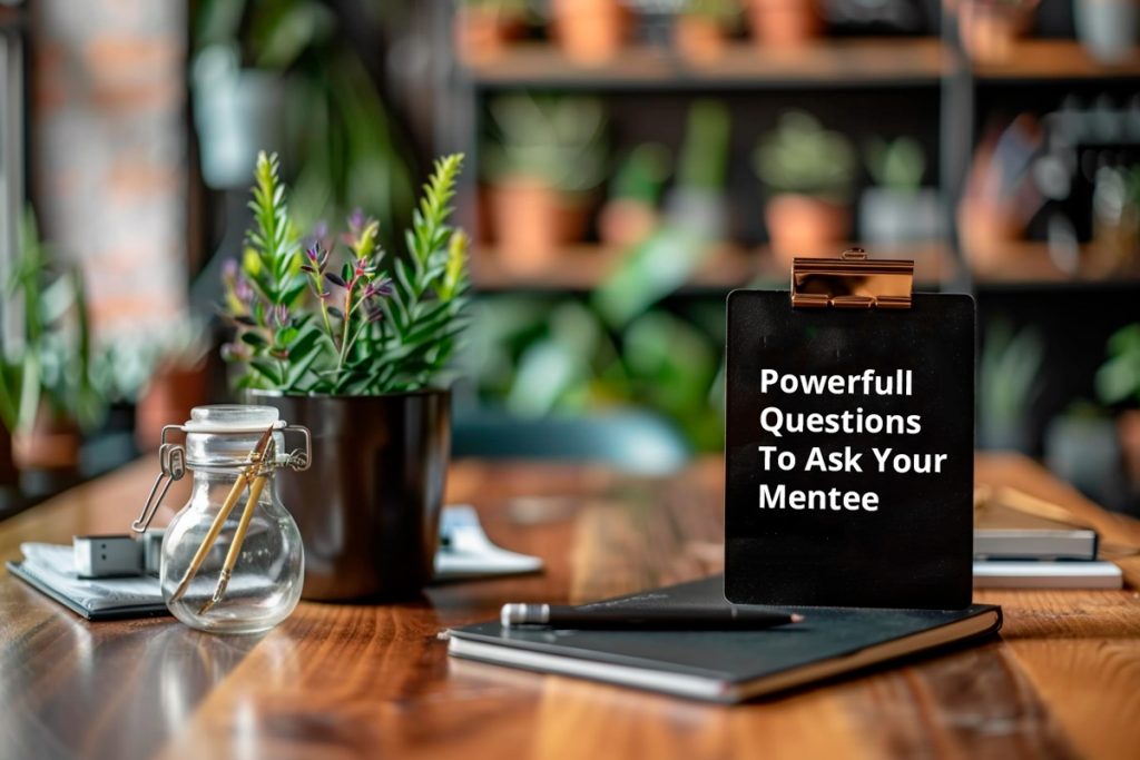 Questions to ask your mentee
