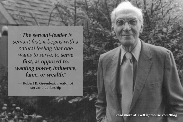 Robert Greenleaf's quote about servant leadership