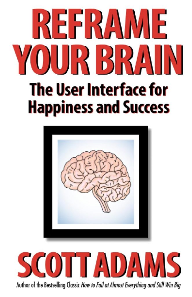 reframe your brain book reframe,reframe thinking,reframe your thinking,reframe your mind